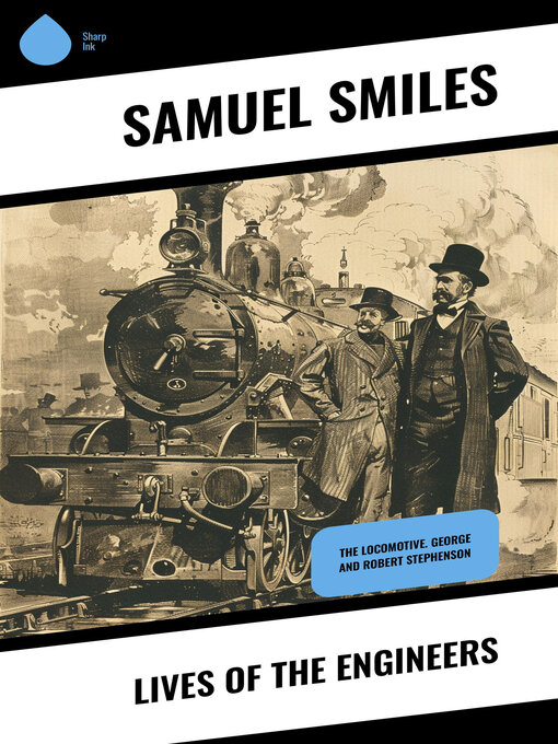 Title details for Lives of the Engineers by Samuel Smiles - Available
